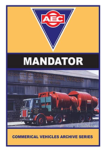 Stock image for The AEC Mandator (Commercial Vehicles Archive Series) for sale by Parrot Books