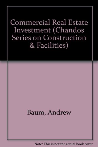 Stock image for Commercial Real Estate Investment (The Chandos Series on Construction & Facilities) for sale by Phatpocket Limited