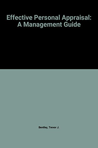 Beispielbild fr Effective Personal Appraisal: A Management Guide zum Verkauf von Anybook.com