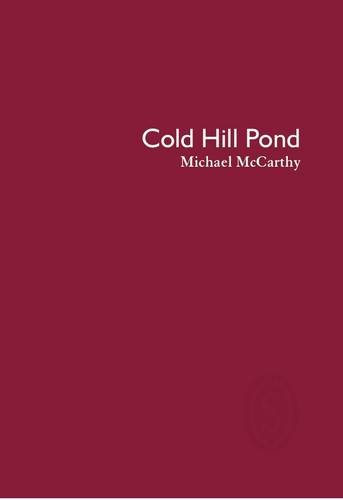 Stock image for Cold Hill Pond for sale by Blackwell's