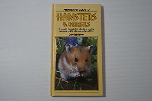 Beispielbild fr Interpet Guide to Hamsters and Gerbils zum Verkauf von WorldofBooks