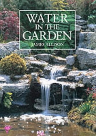 Stock image for Water in the Garden for sale by WorldofBooks