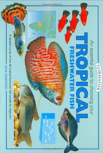 Beispielbild fr Tankmaster Tropical Freshwater Fish (Tankmaster Series) zum Verkauf von WorldofBooks
