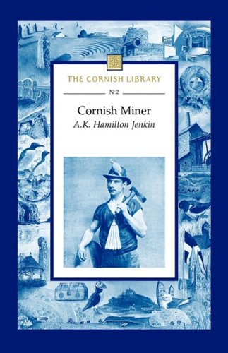 Beispielbild fr Cornish Miner zum Verkauf von WorldofBooks