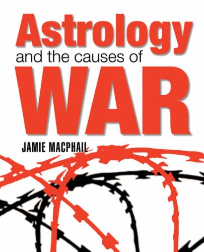 9781902405193: Astrology and the Causes of War