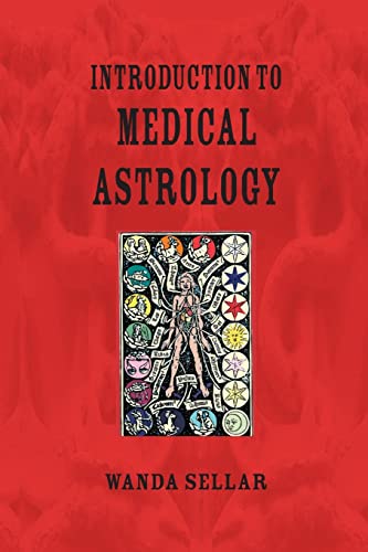 Introduction to Medical Astrology - Sellar, Wanda