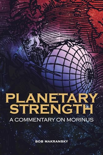 Stock image for Planetary Strength: A Commentary on Morinus for sale by HPB-Red