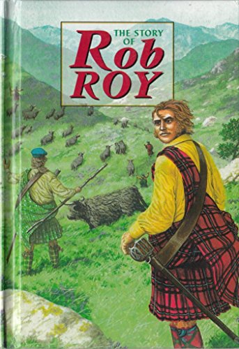 Beispielbild fr Story of Rob Roy (Corbies) zum Verkauf von Wonder Book
