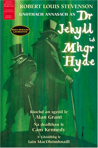 Stock image for Gnothach Annasach an Dr Jekyll Is Mhgr Hyde (A Graphic Novel in Gaelic) for sale by WorldofBooks