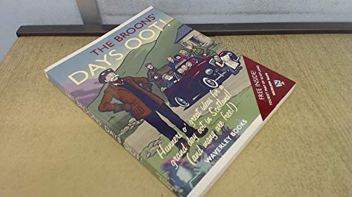 The Broons' Days Oot! Hunners o' great ideas for a grand day oot in Scotland! (and many are free!).