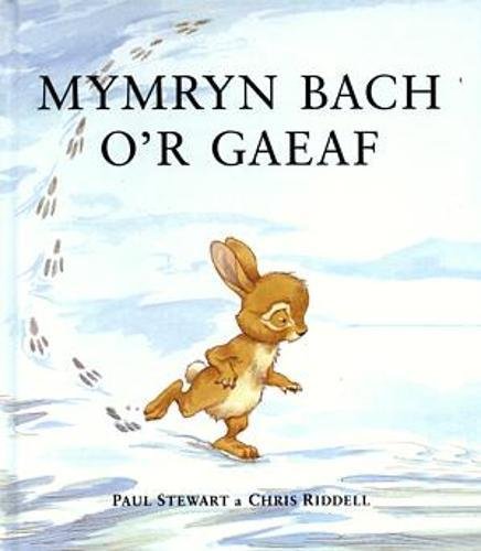Stock image for Cyfres Stor au Cwningen a Draenog: Mymryn Bach o'r Gaeaf for sale by WorldofBooks