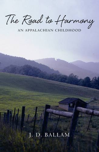 9781902421049: The Road to Harmony: An Appalachian Childhood - In Parallel Translation