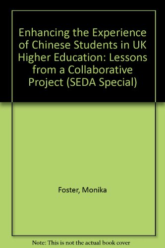 Stock image for Enhancing the Experience of Chinese Students in UK Higher Education : Lessons from a Collaborative Project for sale by Smartbuy