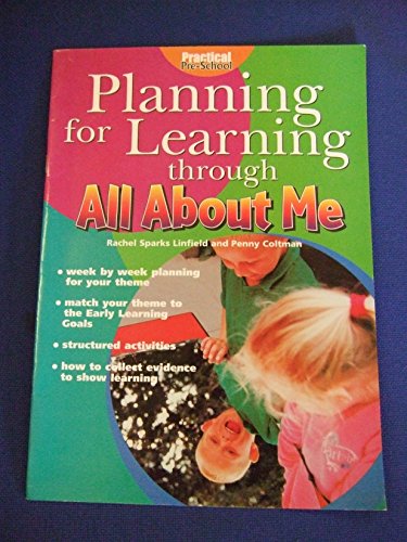 Stock image for Planning for Learning Through All About Me for sale by Reuseabook