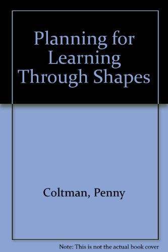Stock image for Planning for Learning Through Shapes for sale by AwesomeBooks
