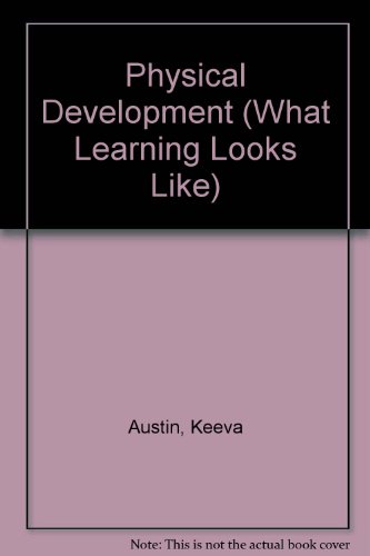 Imagen de archivo de What Learning Looks Like.practical Pre-School PHYSICAL DEVELOPMENT a la venta por Reuseabook