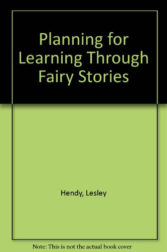 Beispielbild fr Planning for Learning Through Fairy Stories zum Verkauf von medimops