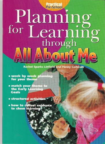 Beispielbild fr Planning for Learning through All About Me (Practical Pre-school) zum Verkauf von AwesomeBooks