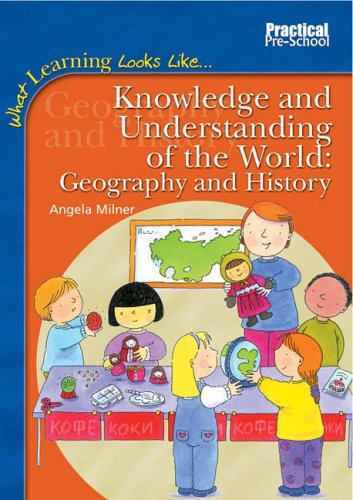 Stock image for Knowledge and Understanding of the World (What Learning Looks Like) for sale by MusicMagpie