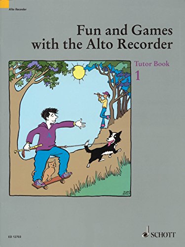 Beispielbild fr Fun And Games With the Alto Recorder: Tutor Book 1 zum Verkauf von WorldofBooks