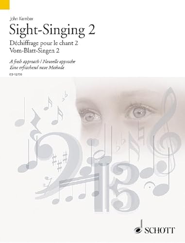 Beispielbild fr Sight-Singing 2: A fresh approach. Vol. 2. Gesang. Lehrbuch. (Schott Sight Reading Series) zum Verkauf von medimops