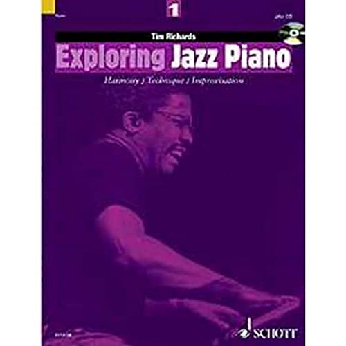 Imagen de archivo de Exploring Jazz Piano - Volume 1 (The Schott Pop Styles Series) a la venta por Ergodebooks