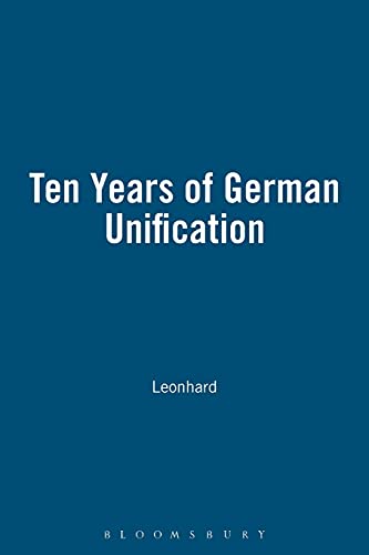 Stock image for Ten Years of German Unification for sale by Chiron Media