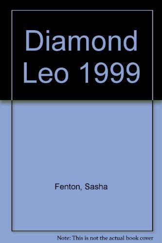 Stock image for Diamond Leo 1999 for sale by Reuseabook