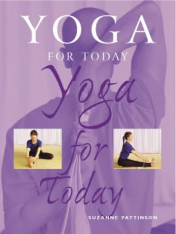 Stock image for Yoga for Today for sale by AwesomeBooks