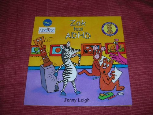 Stock image for A Dr. Spot Casebook: Zak Has ADHD (Dr. Spot's Casebook) (Dr. Spot's Casebooks) for sale by WorldofBooks