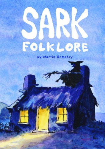 Stock image for Sark Folklore for sale by WorldofBooks