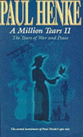 Imagen de archivo de A Million Tears II: The Tears of War and Peace a la venta por WorldofBooks