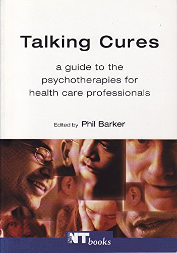 Stock image for Talking Cures: A Guide to the Psychotherapies for Health Care for sale by Anybook.com