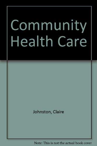 Community Healthcare (9781902499482) by Claire Brindle