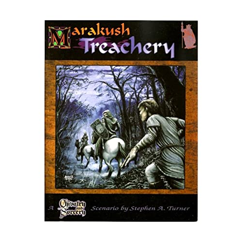 Stock image for Marakush: Treachery (Chivalry & Sorcery, 3rd Edition) for sale by Wonder Book
