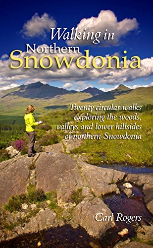 Beispielbild fr Walking in Northern Snowdonia - Twenty circular walks exploring the woods, valleys and lower hillsides of northern Snowdonia zum Verkauf von AwesomeBooks