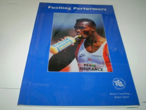 Stock image for Fuelling Performers for sale by Anybook.com