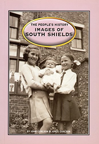 Beispielbild fr Images of South Shields zum Verkauf von WorldofBooks