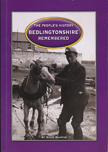 Beispielbild fr Bedlingtonshire Remembered zum Verkauf von WorldofBooks