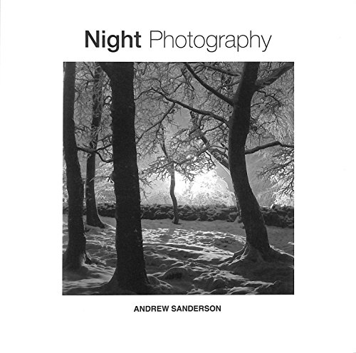 Stock image for Night Photography: A Practical Manual for sale by WorldofBooks