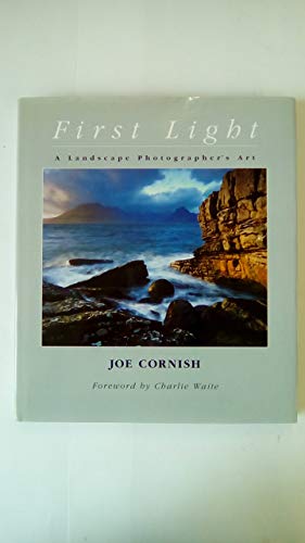 9781902538242: First Light: A Landscape Photographer's Journey
