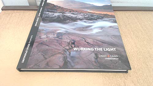 Stock image for Working the Light: A Landscape Photography Masterclass with Charlie Waite, Joe Cornish and David Ward for sale by ThriftBooks-Dallas
