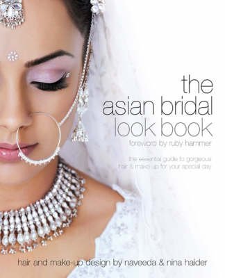 9781902544069: Asian Bridal Look Book: The Essential Guide to Gorgeous Hair and Make-up for Your Special Day: No. 5