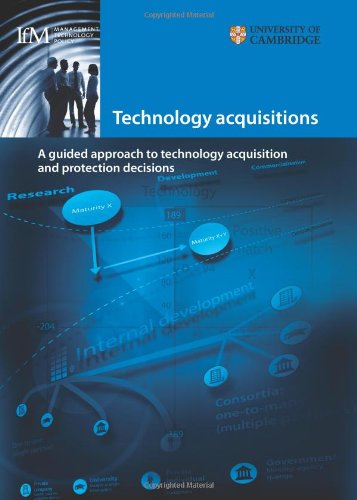 Technology Acquisitions: A Guided Approach to Technology Acquisition and Protection Decisions (9781902546391) by Mortara, Letizia