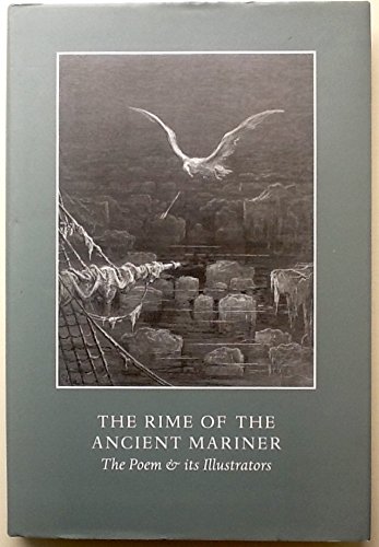 9781902561240: The Rime of the Ancient Mariner: The Poem and its Illustrators