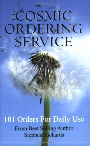 Beispielbild fr The Cosmic Ordering Service: 101 Orders for Daily Use zum Verkauf von WorldofBooks