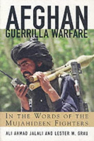 9781902579474: Afghan Guerilla Warfare: Mujahideen Tactics in the Soviet Afghan War