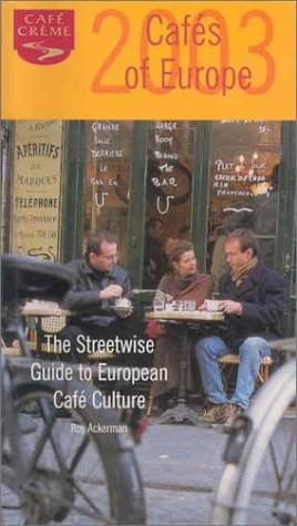 Stock image for Cafes of Europe 2003 for sale by MusicMagpie