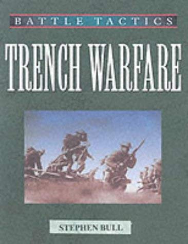 9781902579726: Trench Warfare: Battle Tactics