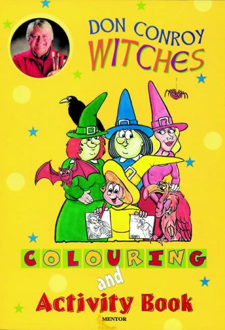 Witches' Colouring Book (9781902586533) by Conroy, Don